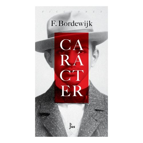 CARACTER - FERDINAND BORDEWIJK