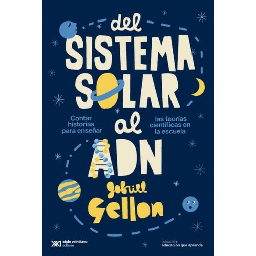 DEL SISTEMA SOLAR AL ADN