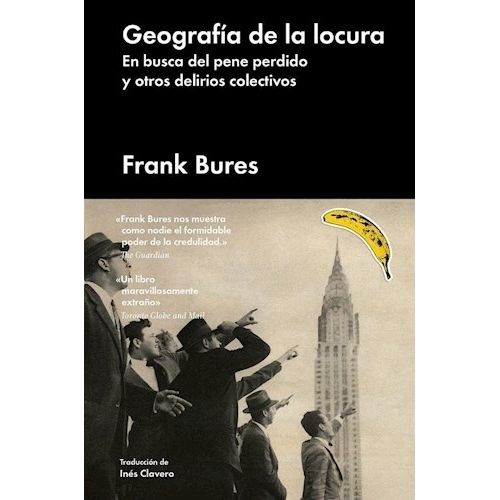 GEOGRAFIA DE LA LOCURA - FRANK BURES