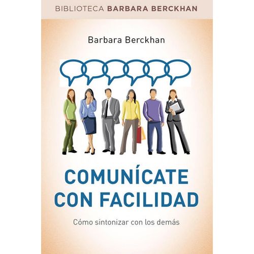COMUNÍCATE CON FACILIDAD