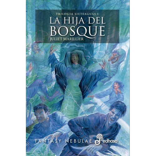 LA HIJA DEL BOSQUE - SIETEAGUAS 1