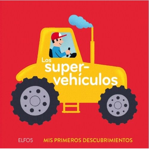 LOS SUPERVEHICULOS - MIS PRIMEROS DESCUBRIMIENTOS