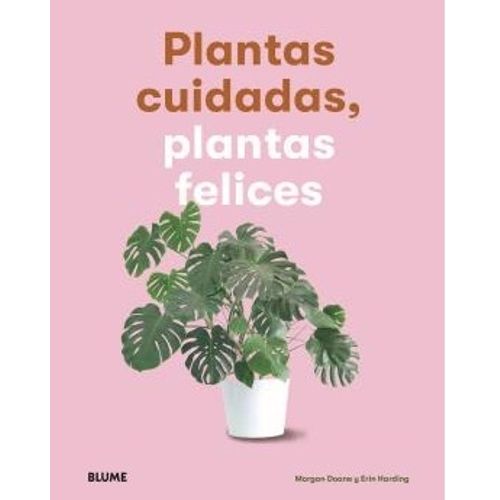 PLANTAS CUIDADAS, PLANTAS FELICES