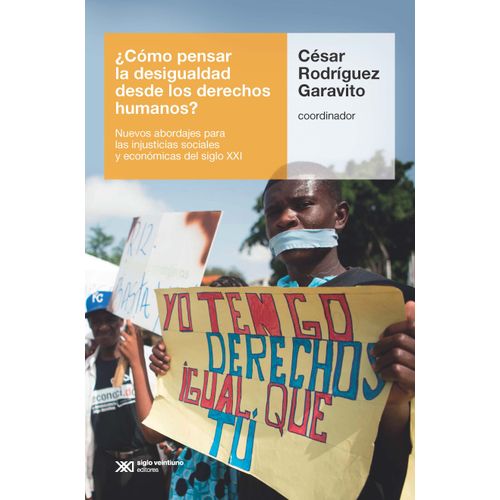 COMO PENSAR LA DESIGUALDAD DESDE LOS DERECHOS HUMANOS