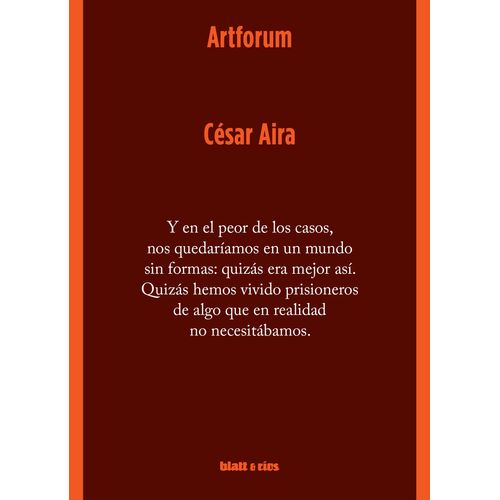 ARTFORUM - CESAR AIRA