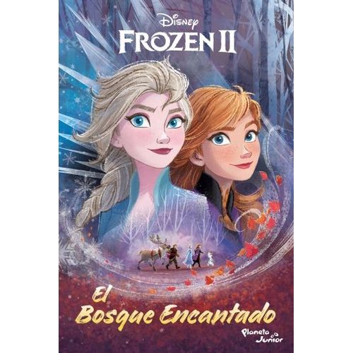 LIBRO FROZEN 2 - EL BOSQUE ENCANTADO - DIANEY LIBRO FROZEN 2 - EL BOSQUE ENCANTADO - DIANEY
