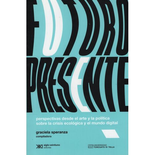 LIBRO FUTURO PRESENTE - GRACIELA SPERANZA
