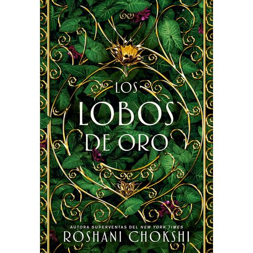 LOS LOBOS DE ORO