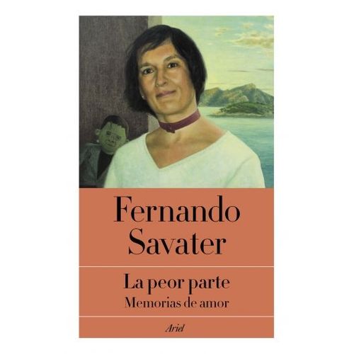 LA PEOR PARTE - MEMORIAS DE AMOR