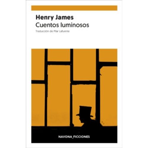 CUENTOS LUMINOSOS - HENRY JAMES