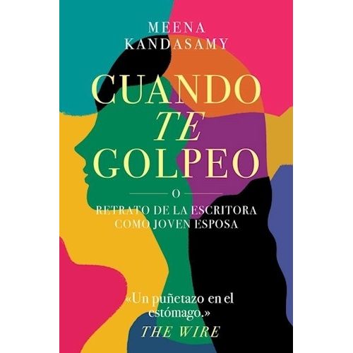 CUANDO TE GOLPEO - MEENA KANDASAMY