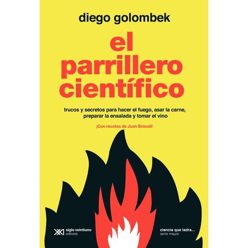 EL PARRILLERO CIENTIFICO - CIENCIA QUE LADRA SERIE MAYOR