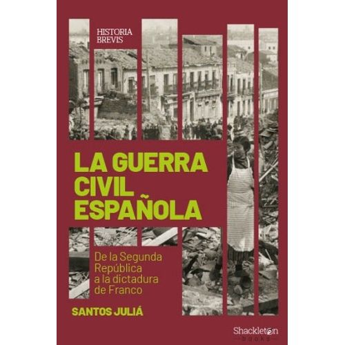 LA GUERRA CIVIL ESPAÑOLA. DE LA SEGUNDA REPUBLICA A LA DICTA