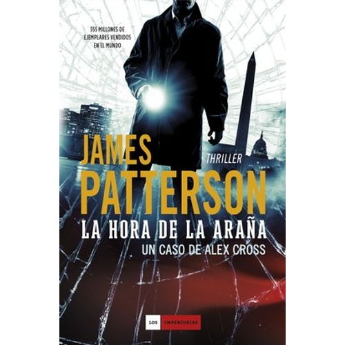 LA HORA DE LA ARAÑA - UN CASO DE ALEX CROSS