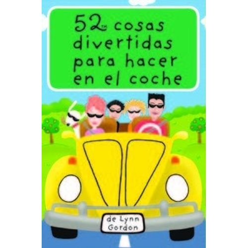 52 COSAS DIVERTIDAS PARA HACER EN EL COCHE - CARTAS