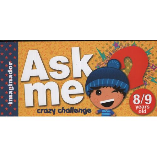 ASK ME 8/9 YEARS OLD - CRAZY CHALLENGE