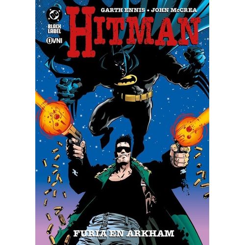 HITMAN: FURIA EN ARKHAM - GARTH ENNIS