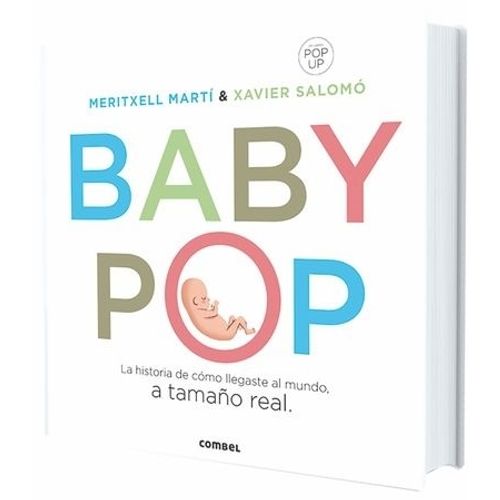 BABY - POP - HISTORIA DE COMO LLEGASTE AL A MUNDO TAMAÑO REA BABY - POP - HISTORIA DE COMO LLEGASTE AL A MUNDO TAMAÑO REA