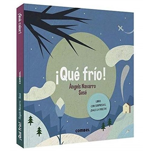 LIBRO QUE FRIO ! QUE CALOR ! - NAVARRO