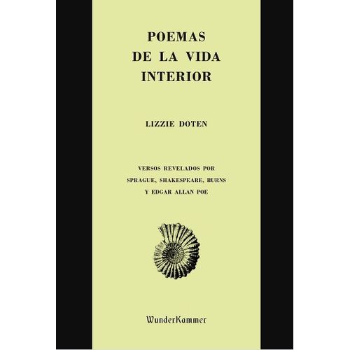 POEMAS DE LA VIDA INTERIOR - VERSOS REVELADOS POR SPRAGUE, S