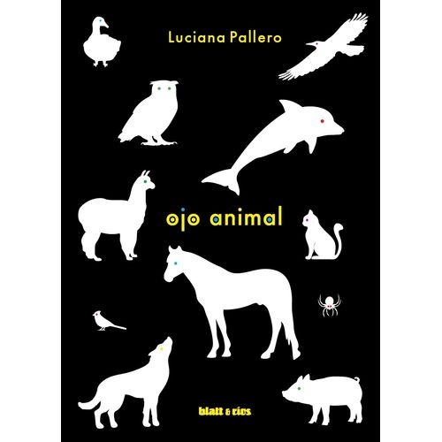 OJO ANIMAL - LUCIANA PALLERO