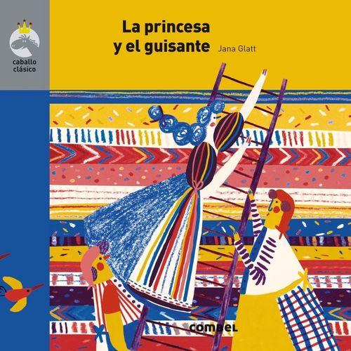 LA PRINCESA Y EL GUISANTE - COLECCION CABALLO CLASICO LA PRINCESA Y EL GUISANTE - COLECCION CABALLO CLASICO