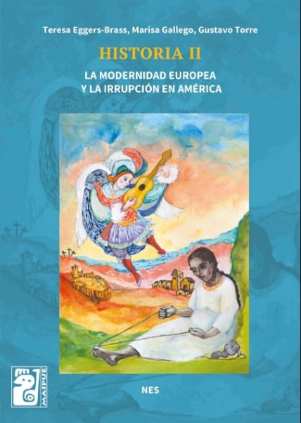 HISTORIA II - MAIPUE - LA MODERNIDAD EUROPEA Y LA IRRUPCION