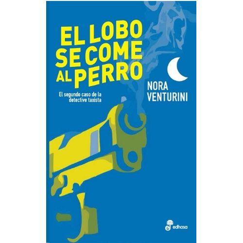EL LOBO SE COME AL PERRO - EL SEGUNDO CASO DE LA DETECTIVE T