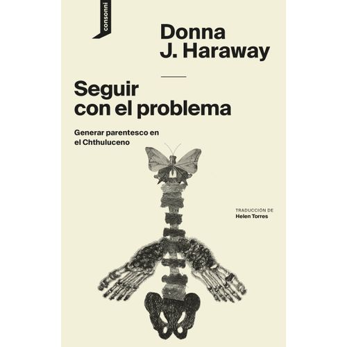 SEGUIR CON EL PROBLEMA - DONNA J. HARAWAY