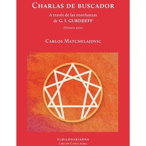 CHARLAS DE BUSCADOR - CATENA AUREA