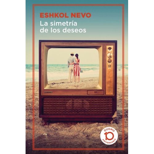 LA SIMETRIA DE LOS DESEOS - ESHKOL NEVO - DUOMO 10 ANIVERSAR