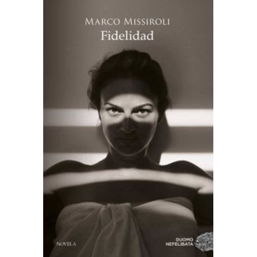 LIBRO FIDELIDAD - MARCO MISSIROLI