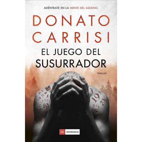 EL JUEGO DEL SUSURRADOR - DONATO CARRISI