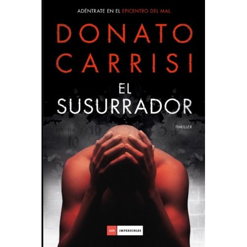 EL SUSURRADOR - DONATO CARRISI - DUOMO 10 ANIVERSARIO