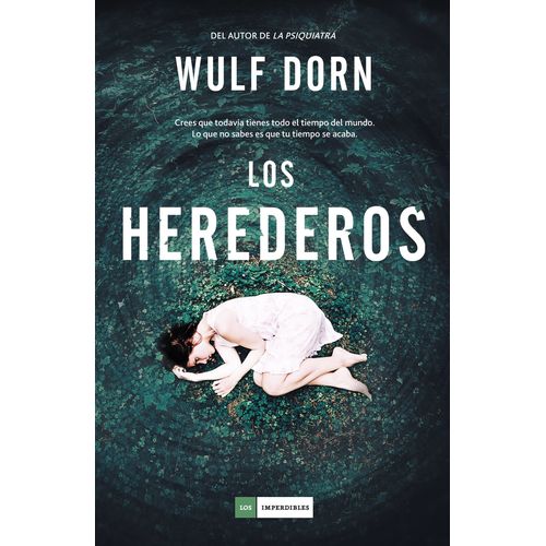 LIBRO LOS HEREDEROS - WULF DORN