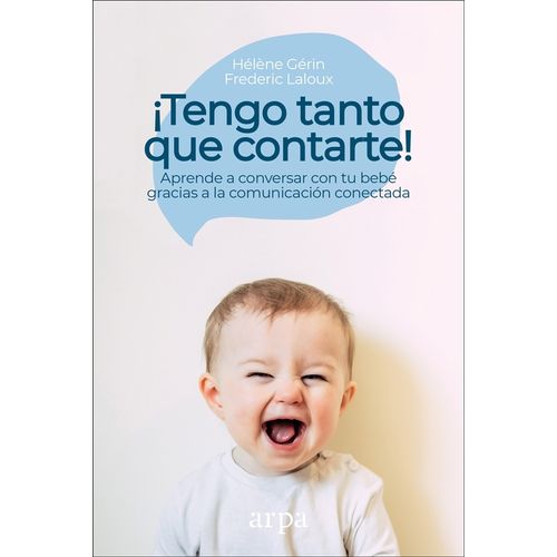 TENGO TANTO QUE CONTARTE! - FREDERIC LALOUX
