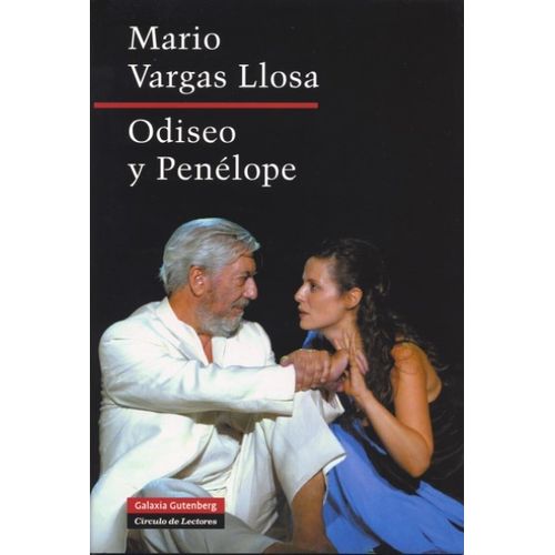 ODISEO Y PENELOPE - MARIO VARGAS LLOSA (TAPA DURA)