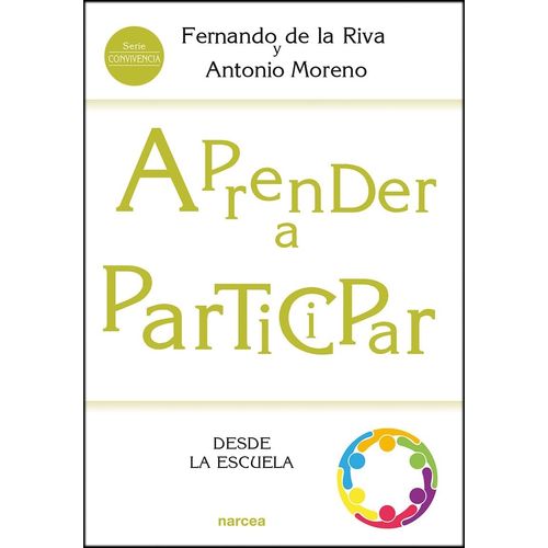 APRENDER A PARTICIPAR - DESDE LA ESCUELA - DE LA RIVA