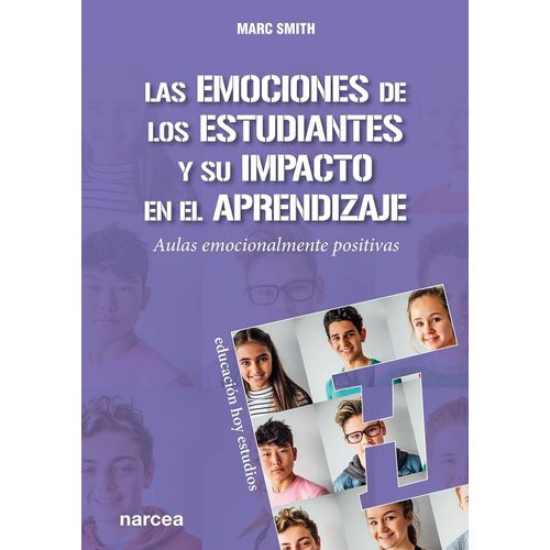 EMOCIONES DE LOS ESTUDIANTES Y SU IMPACTO EN EL APRENDIZAJE