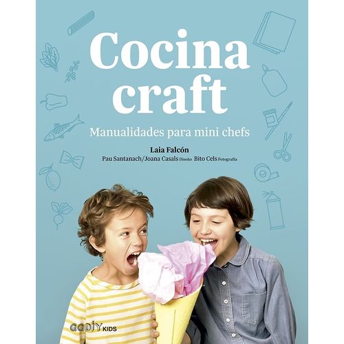 COCINA CRAFT - MANUALIDADES PARA MINI CHEFS