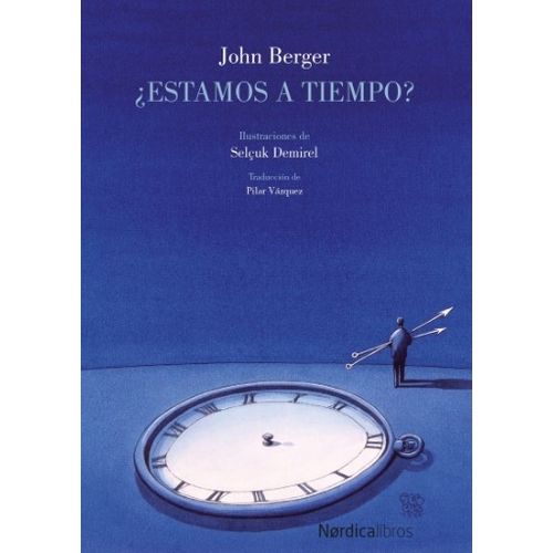 ESTAMOS A TIEMPO ? - NOVELA GRAFICA JOHN BERGER