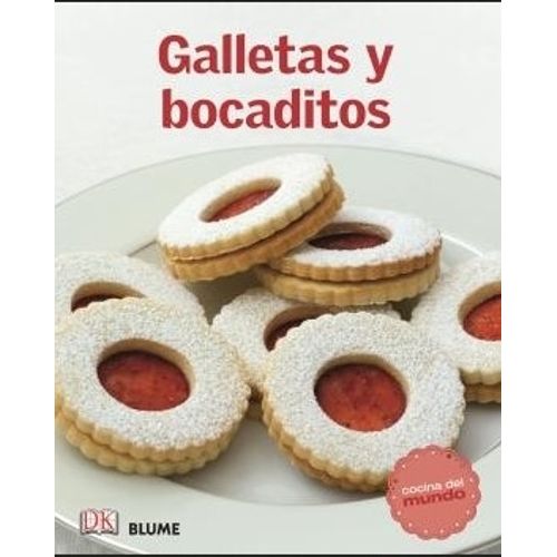 LIBRO GALLETAS Y BOCADITOS - COCINA DEL MUNDO