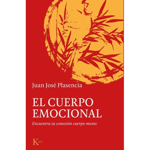 EL CUERPO EMOCIONAL - JUAN JOSE PLASENCIA