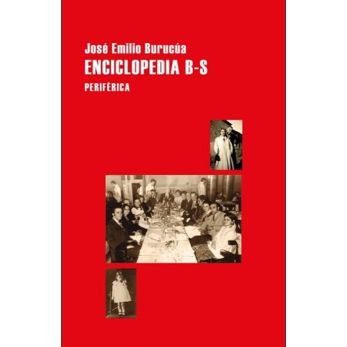ENCICLOPEDIA B-S - JOSE EMILIO BURUCUA