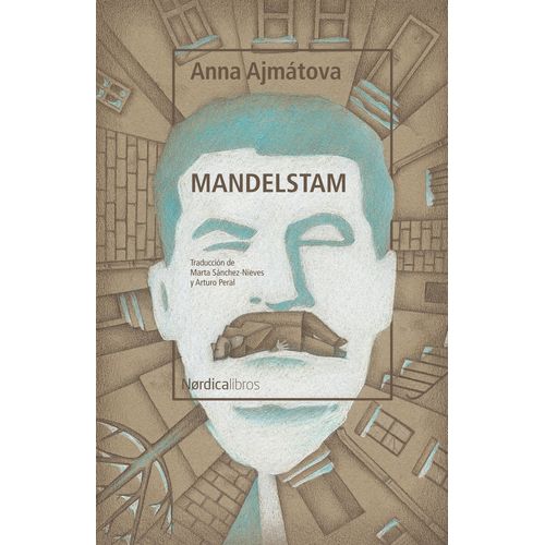 LIBRO MANDELSTAM - ANNA AJMATOVA