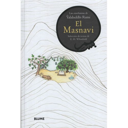 LIBRO EL MASNAVI - LAS ENSEÑANZAS DE YALALUDDIN RIMU