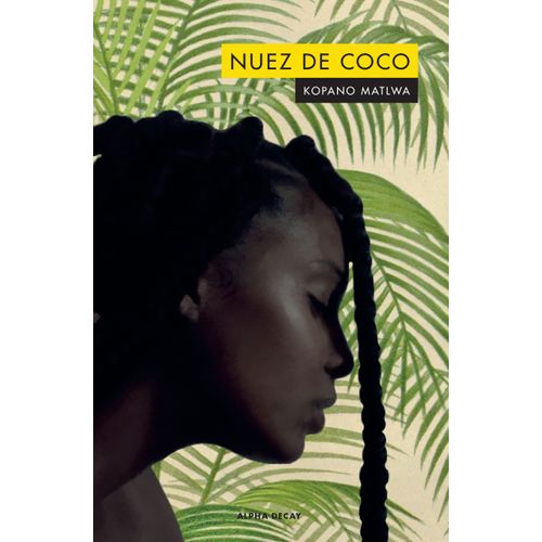 NUEZ DE COCO - KOPANO MATLWA