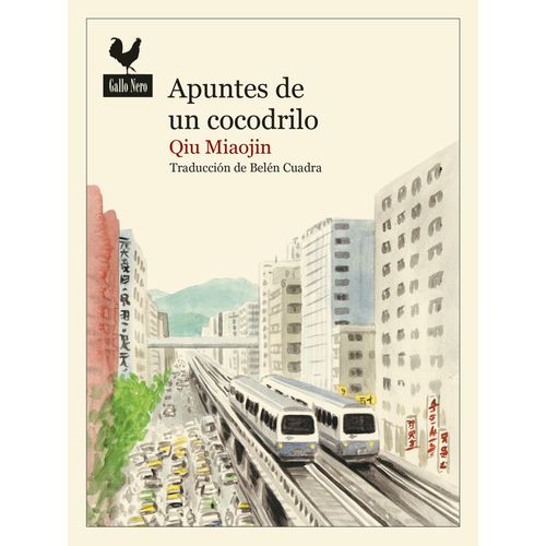 APUNTES DE UN COCODRILO - QIU MIAOJIN