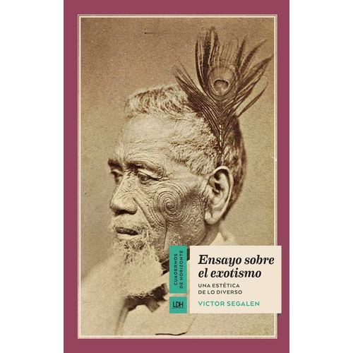 ENSAYO SOBRE EL EXOTISMO - VICTOR SEGALEN