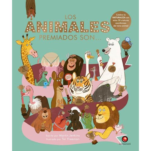 LIBRO LOS ANIMALES PREMIADOS SON - 50 CRIATURAS ASOMBROSAS D